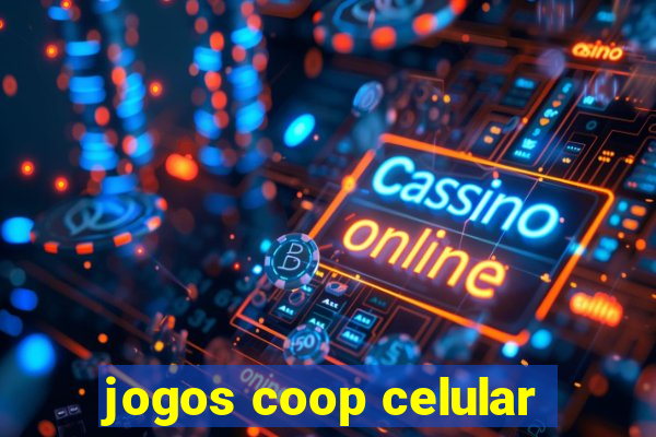 jogos coop celular